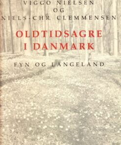 Oldtidsagre i Danmark (Bog)