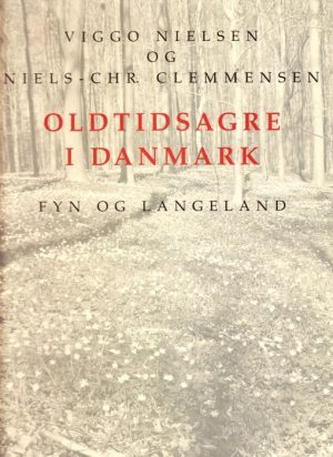 Oldtidsagre i Danmark (Bog)