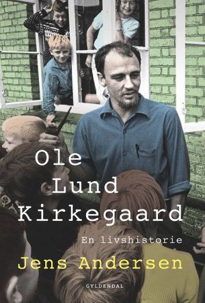 Ole Lund Kirkegaard Biografi - Jens Andersen - Bog