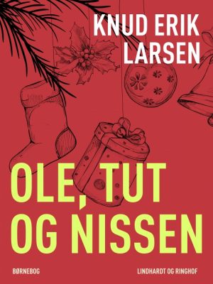 Ole, Tut og nissen (E-bog)