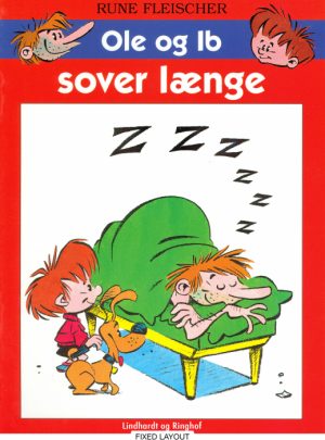 Ole og Ib sover længe (E-bog)