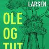 Ole og Tut (E-bog)