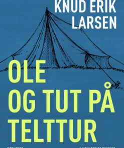 Ole og Tut på telttur (E-bog)
