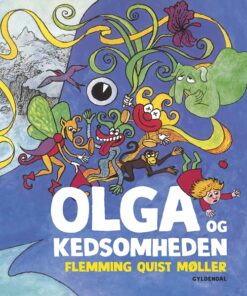 Olga og Kedsomheden (Bog)