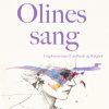Olines sang (E-bog)