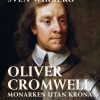 Oliver Cromwell : monarken utan krona (E-bog)