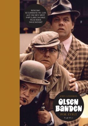 Olsen Banden - For Evigt - John Lindskog - Bog