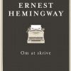Om At Skrive - Ernest Hemingway - Bog