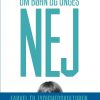 Om Børn Og Unges Nej - Erik Sigsgaard - Bog