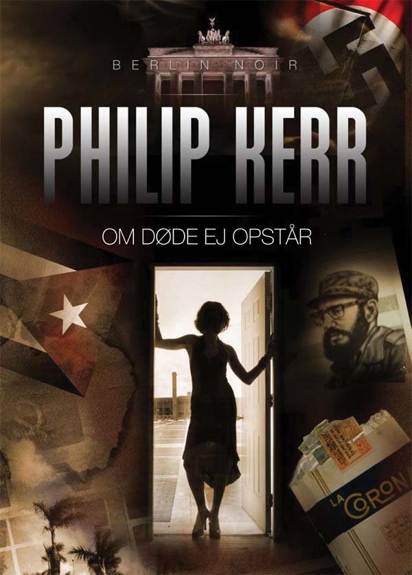 Om Døde Ej Opstår - Philip Kerr - Bog