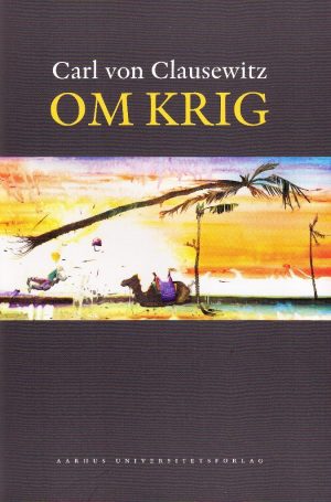 Om Krig - Mikkel Thorup - Bog