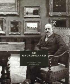 Om Ordrupgaard (Bog)