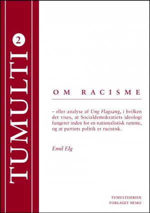 Om Racisme - Emil Elg - Bog