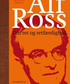 Om Ret Og Retfærdighed - Jakob V. H. Holtermann - Bog