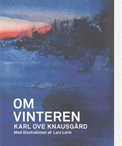 Om Vinteren - Karl Ove Knausgård - Bog