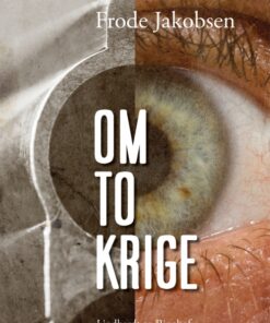 Om to krige (E-bog)