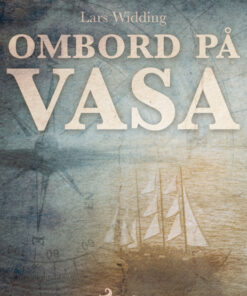 Ombord på Vasa (E-bog)