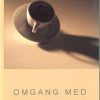 Omgang Med Tingene - Bog