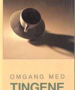 Omgang Med Tingene - Bog