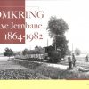 Omkring Faxe Jernbane 1864 - 1982 - Nils Bloch - Bog