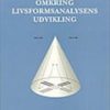 Omkring Livsformsanalysens Udvikling - Thomas Højrup - Bog