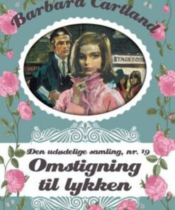 Omstigning Til Lykken - Barbara Cartland - Bog