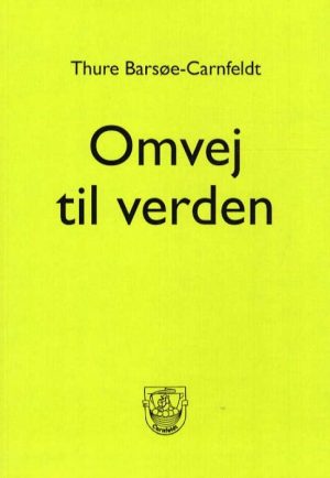 Omvej til verden (Bog)