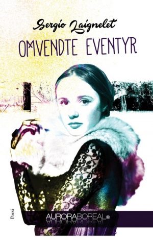 Omvendte Eventyr - Sergio Laignelet - Bog