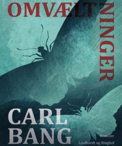 Omvæltninger - Carl Bang - Bog