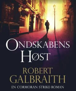 Ondskabens Høst - Robert Galbraith - Bog