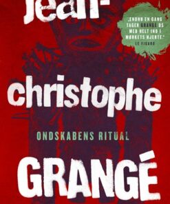 Ondskabens Ritual - Jean-christophe Grangé - Bog