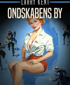 Ondskabens by (E-bog)