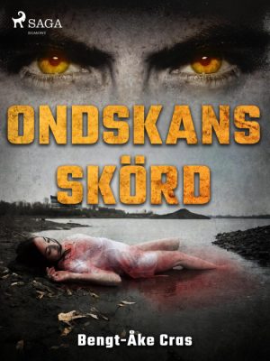 Ondskans skörd (E-bog)