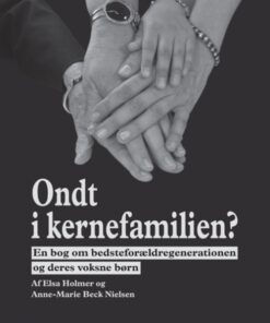 Ondt i kernefamilien? (Bog)