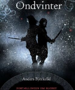 Ondvinter - Anders Björkelid - Bog