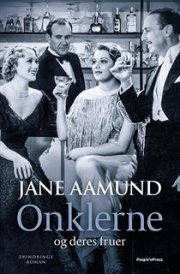 Onklerne - Og Deres Fruer - Jane Aamund - Bog