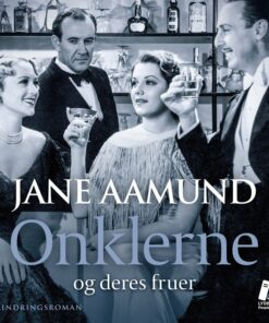 Onklerne - Og Deres Fruer - Jane Aamund - Cd Lydbog