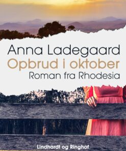 Opbrud I Oktober - Anna Ladegaard - Bog