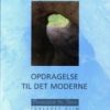 Opdragelse Til Det Moderne - Donald Broady - Bog