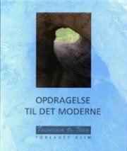 Opdragelse Til Det Moderne - Donald Broady - Bog