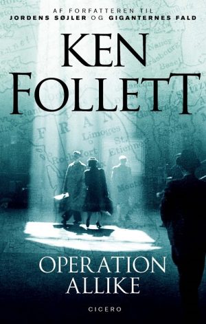 Operation Allike - Ken Follett - Bog