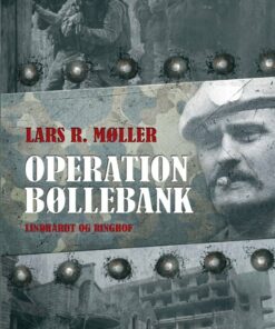 Operation Bøllebank - Lars Møller - Bog