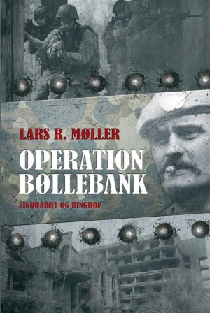 Operation Bøllebank - Lars Møller - Bog