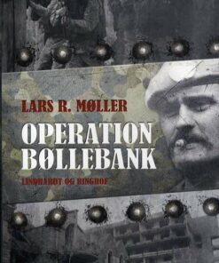 Operation Bøllebank - Lars Møller - Bog