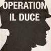 Operation Il Duce (Bog)