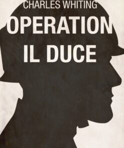 Operation Il Duce (Bog)