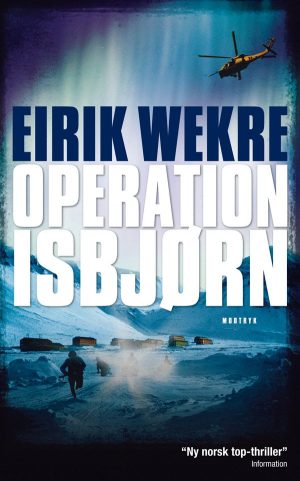 Operation Isbjørn - Eirik Wekre - Bog