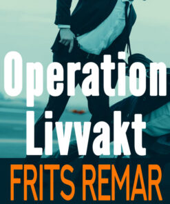 Operation Livvakt (E-bog)