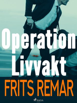 Operation Livvakt (E-bog)