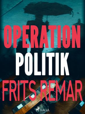 Operation Politik (E-bog)